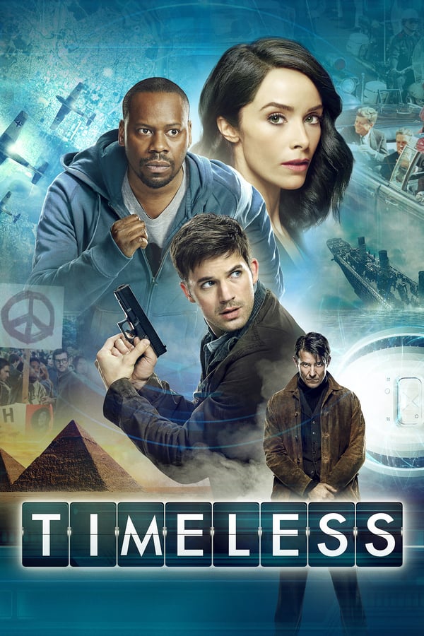 Timeless ภารกิจล่าข้ามกาลเวลา Season 1 ซับไทย ตอนที่ 1-16 Timeless ภารกิจล่าข้ามกาลเวลา Season 1 ซับไทย ตอนที่ 1-16